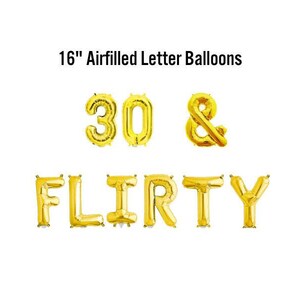 30 & Flirty Banner, 16&quot; Airfilled Balloon Sign, Thirtieth Birthday Decor, Milestone Party Supplies, Balloon Backdrop, Hello Dirty Thirty