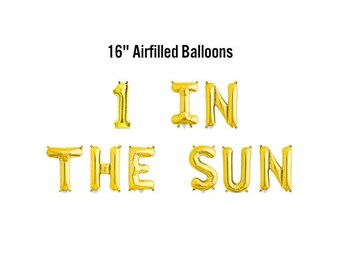 1 IN THE SUN Balloon Banner, 16" Airfilled Balloons, First Birthday Decor, You are my Sunshine Party, 1st Trip Around The Sun, Boho Kids