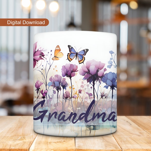 Grandma Mug Wrap, Mug Design for Grandma, 11oz 15oz Mug Wrap, Coffee Cup Sublimation, Butterfly Flower Mug Wrap Design, PNG File