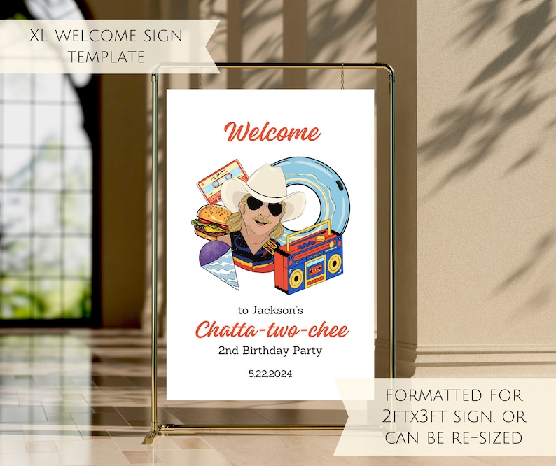 May include: Welcome sign template for a 2nd birthday party with a retro theme. The sign features a cartoon illustration of a man with a cowboy hat, sunglasses, and a mustache. The illustration is surrounded by retro icons like a cassette tape, a hamburger, a snow cone, a pool float, and a boombox. The text on the sign reads "Welcome to Jackson's Chatta-two-chee 2nd Birthday Party 5.22.2024". The sign is formatted for a 2ft x 3ft sign, but can be resized.