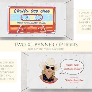 May include: Two banner designs for a 2nd birthday party. The first banner features a red, yellow, and blue cassette tape with the text "Chatta-two-chee" and "Yeah-hoo! Jackson is Two!" The second banner features a cartoon illustration of a man with a cowboy hat and sunglasses, with the text "Yeah-hoo! Jackson is Two!" and "Jackson's Chatta-two-chee 5.22.2024".