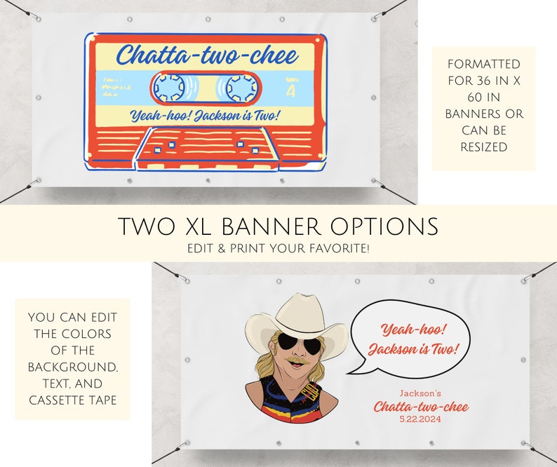 May include: Two banner designs for a 2nd birthday party. The first banner features a red, yellow, and blue cassette tape with the text "Chatta-two-chee" and "Yeah-hoo! Jackson is Two!" The second banner features a cartoon illustration of a man with a cowboy hat and sunglasses, with the text "Yeah-hoo! Jackson is Two!" and "Jackson's Chatta-two-chee 5.22.2024".