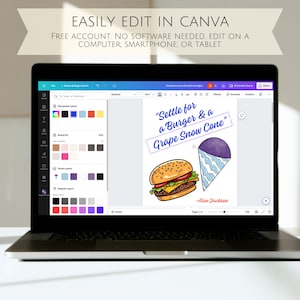 May include: A laptop screen displaying a Canva design template for a food truck sign. The design features a cartoon burger and a purple grape snow cone with the text "Settle for a Burger & a Grape Snow Cone" and the name "Alan Jackson".