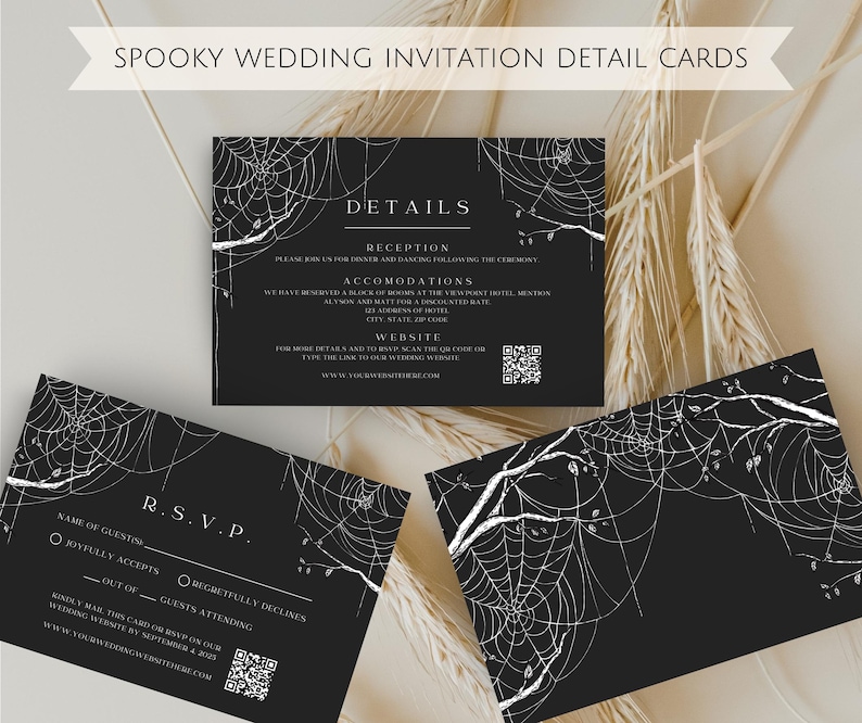 May include: Two black and white detail cards for a spooky wedding. The cards feature a spiderweb design and the text "Details", "Reception", "Accommodations", "Website", "R.S.V.P.", "Name of Guest", "Joyfully Accepts", "Regretfully Declines", "Out of", "Guests Attending", "Kindly mail this card or RSVP on our wedding website by September 4, 2025", "www.yourweddingwebsitehere.com".