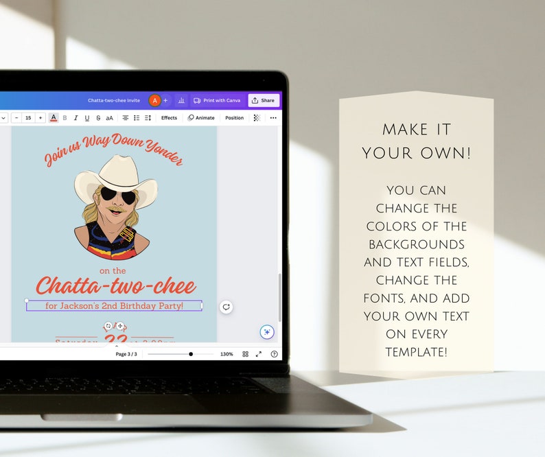 May include: A digital invitation template for a birthday party. The template features a cartoon illustration of a person wearing a cowboy hat and sunglasses. The text on the template reads "Join us Way Down Yonder on the Chatta-two-chee for Jackson's 2nd Birthday Party!"  The text "Make it your own!" is also visible on the template. You can change the colors of the backgrounds and text fields, change the fonts, and add your own text on every template.