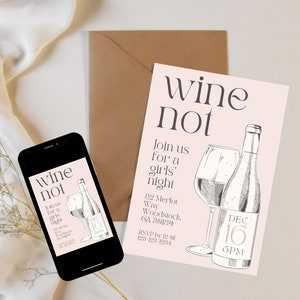 Wine Not Girls Night Invitation | Digital Download Editable Template | Wine Night Party Invite | Cocktail Party Invitation | Ladies Night