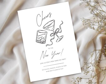 May include: A white New Year's Eve party invitation with black line drawings of a cocktail glass and a glass of whiskey. The text reads "Cheers to the New Year!"  Join us for a New Years Eve party. 123 Cocktail Crossing, Atlanta GA 30301. BYOB RSVP to Janie by 12/27.