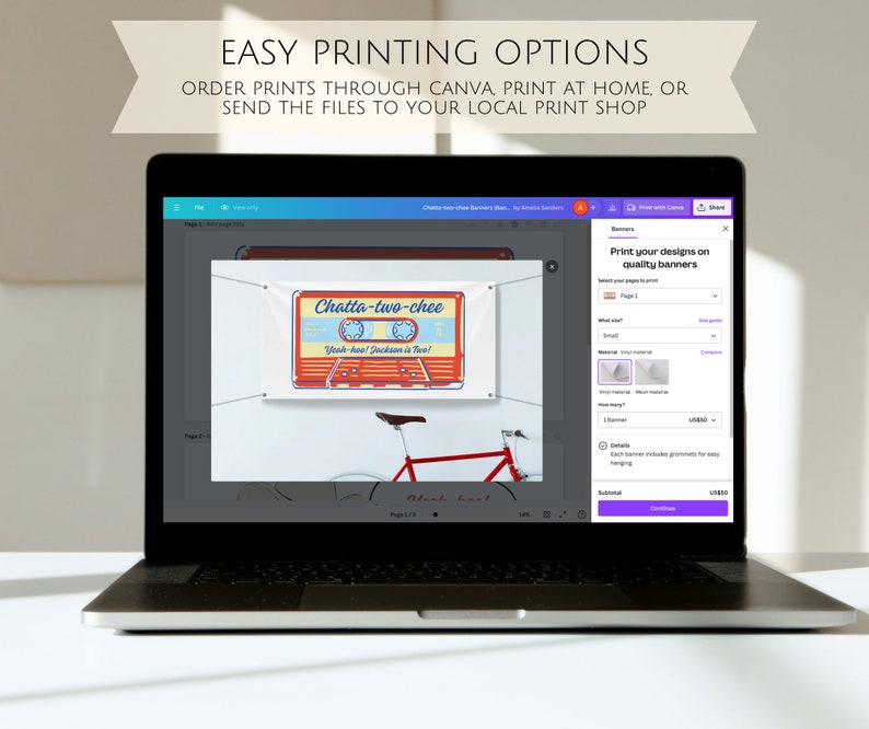 May include: A laptop screen showing a Canva design for a banner with the text "Chatta-two-chee" and "Yeah-Ave! Jackson is Two!" in a retro cassette tape design. The screen also shows the Canva print options for banners.