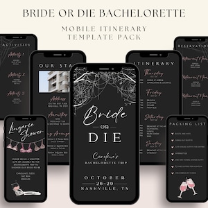 May include: A mobile itinerary template pack for a bachelorette party. The design features a black background with white spiderwebs and rose gold text. The text includes "Bride or Die", itinerary details, and a packing list.