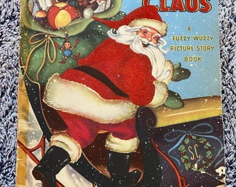 Santa Claus: A Fuzzy Wuzzy Storybook — Eileen Fox Vaughn (1945)