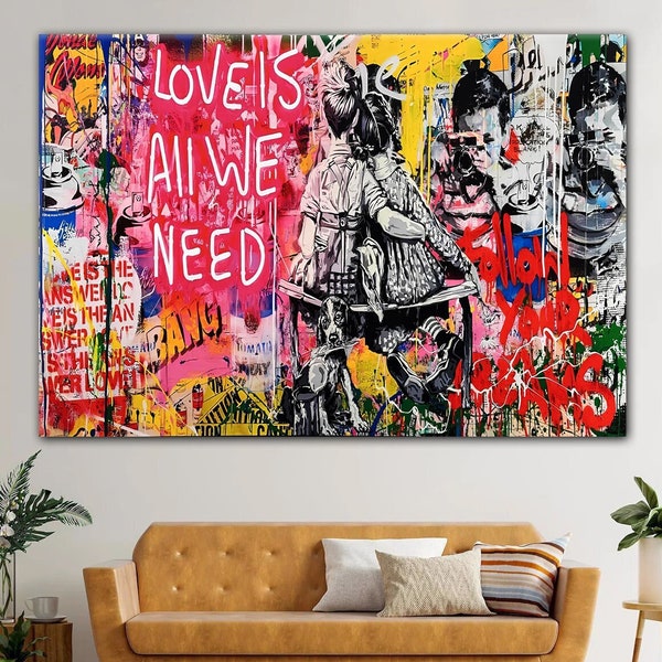 Banksy Wall Art, Banksy Love Is All We Need Banksy Canvas Banksy Print Pop Art Wall Art Graffiti Wall Art Street Art Print Banksy Love Print