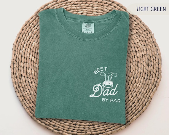 Best Dad By Par Personalized Shirt Golf Dad Shirt Fathers Day Gift Custom Golf Shirt For Dad Cool Dads Club Golf Lovers Comfort Colors Shirt