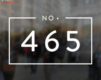 Office Number Custom Vinyl Decal, Business Office Door Sign, Store Number Decal, Number Decal, DIY Custom Window Decal