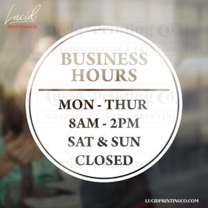 Round Storefront Hours Custom Vinyl Decal, Business Hours Decal, Vinyl Window Lettering, Hours of Operation Vinyl Sticker, Business Decal