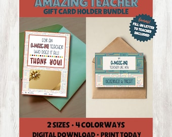 Amazing Teacher Appreciation Printable Gift Card Holder Bundle, 5x7 and 4x6 sizes
