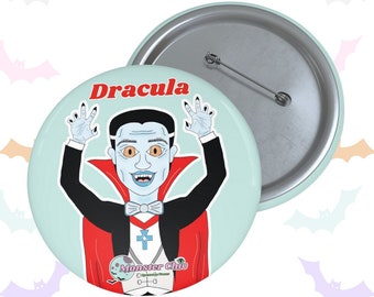 Dracula | Monster Pin Buttons | Multiple Sizes | Hand-drawn Design