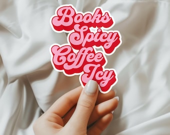 Books Spicy Coffee Icy Bookish Sticker, Smutty Books, Book Lover Gift, Smut Love, Spicy Books, Bookish Merch, Kindle Laptop Sticker