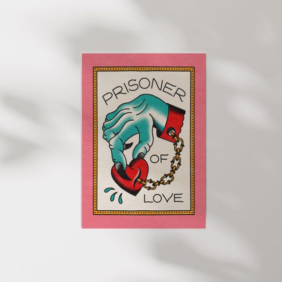 Prisoner of Love - Traditional Tattoo Flash Art Print - Classic