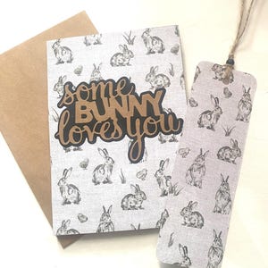 Rustic Some Bunny Loves You card and Matching Bookmark