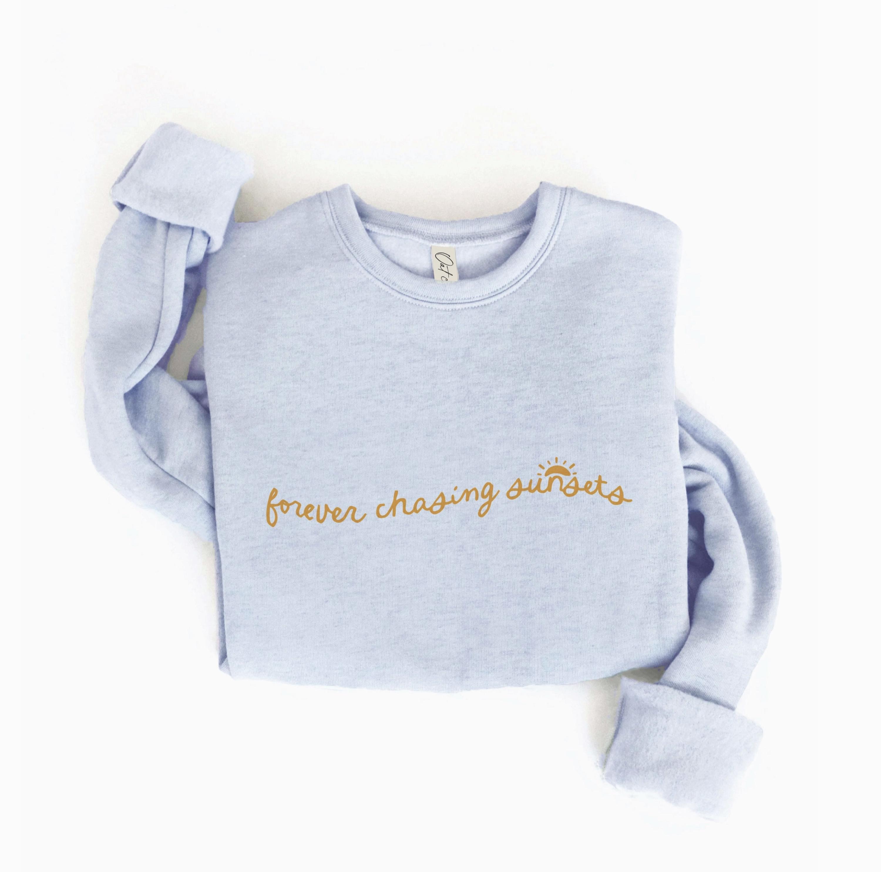 Forever Chasing Sunsets Graphic Sweatshirt (light Blue Color