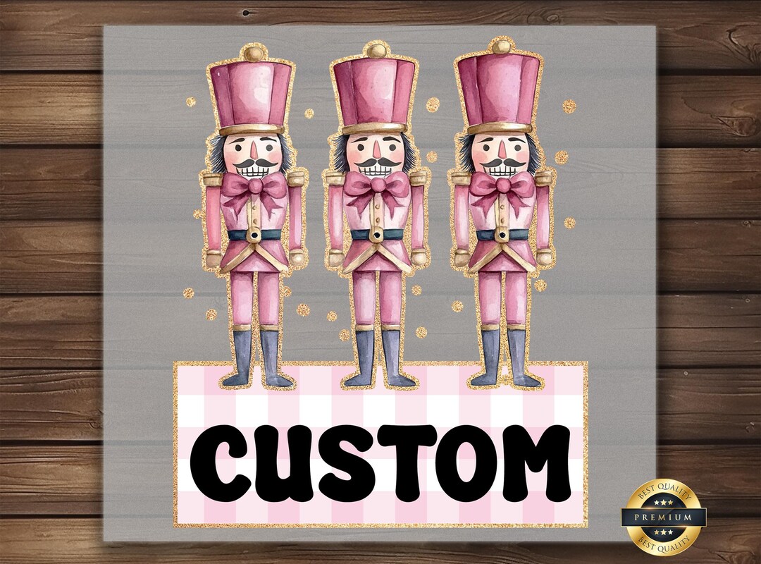 Pink Nutcracker Trio DTF Transfer: Custom Christmas Shirt Print - Etsy