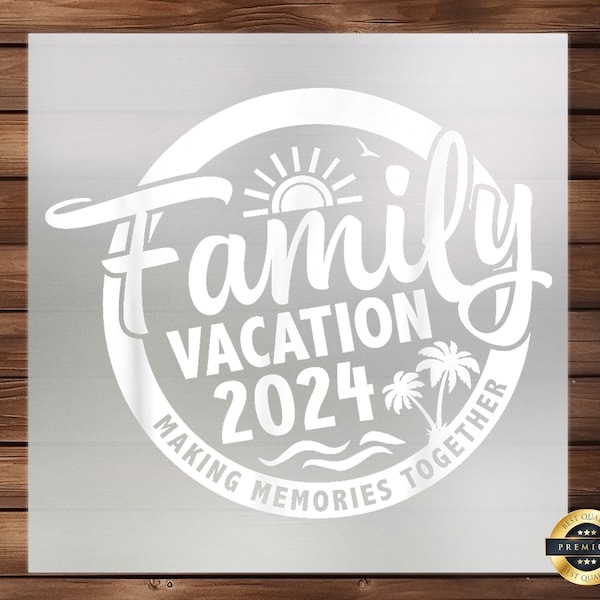 Family Vacation 2024 DTF Transfer, Customizable Travel Design, Easy Application, Creating Memorable Family Trip Apparel and Accessories