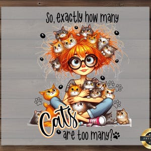 Crazy Cat Lady DTF Transfer, Funny Kitten Cartoon Print, Ready to Press, DIY Cat Lover Shirt, Cute Pet Illustration, Whimsical Feline Art