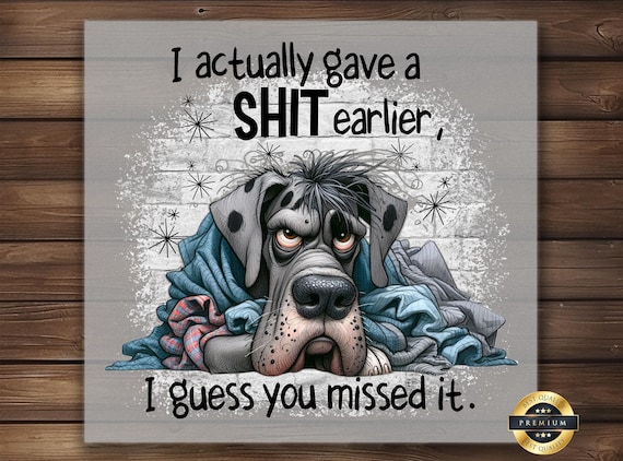 Sarcastic Dog DTF Transfer - Humorous Iron-On for Apparel