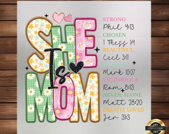 She is Mom DTF Transfer - Heartfelt Floral Motherhood Design