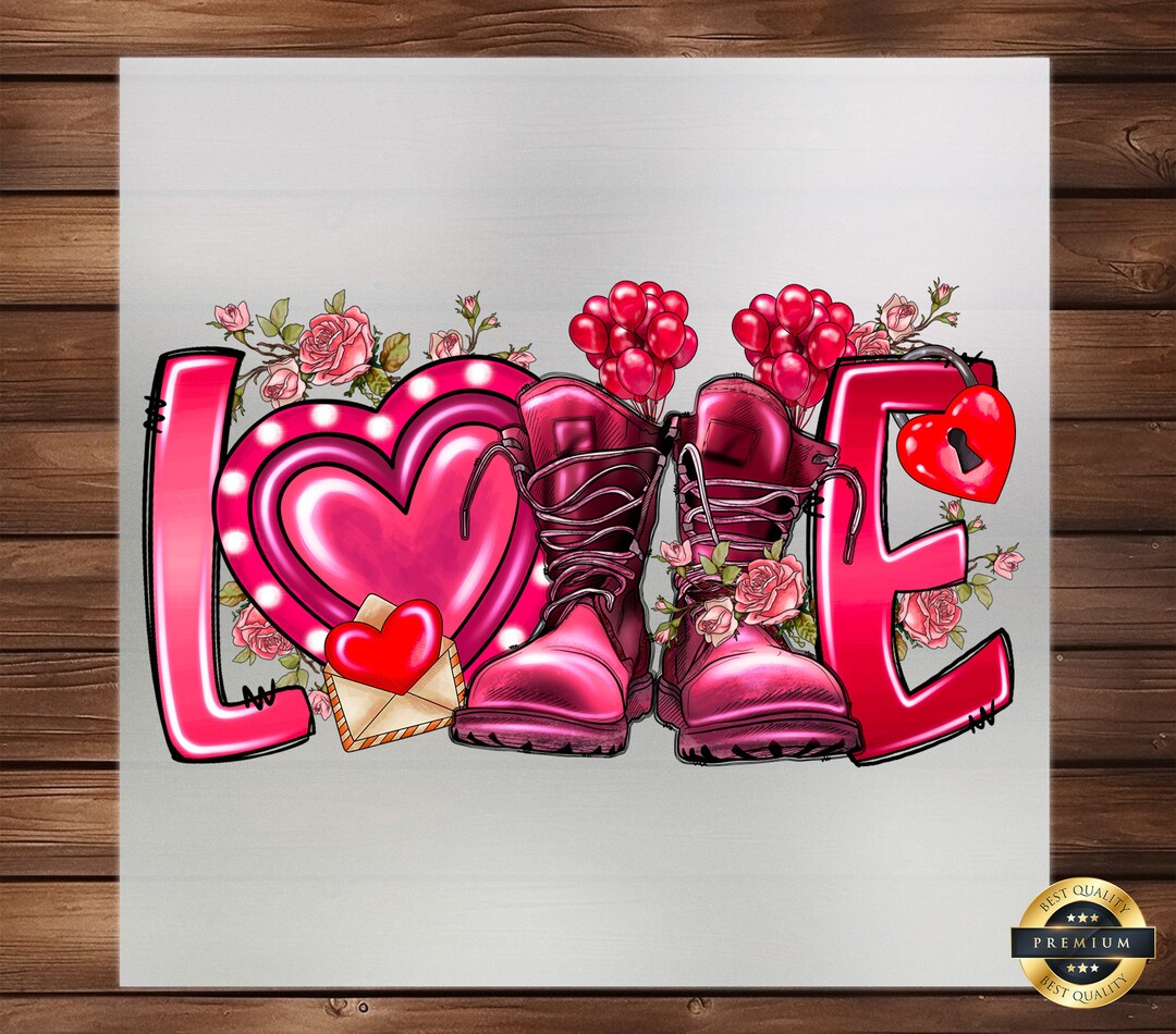 Love DTF Transfer Boots and Pink Flower Design, Happy Valentine's Day Theme With Xoxo & Heart