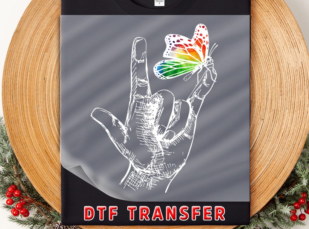 ASL Butterfly Hand DTF Transfer: Colorful Sign Language Ready to Press ...
