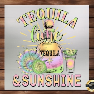 Tequila Lime & Sunshine DTF Transfer: Vibrant Summer Apparel Print