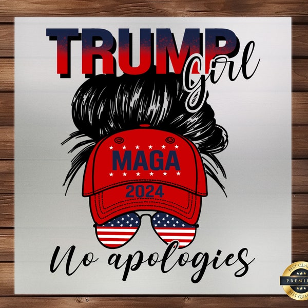 Trump girl 2024 no apologies Messy Bun Cap DTF Transfer, Stylish Design for Casual Headwear, Perfect for Custom Caps & Fashion-Forward Looks