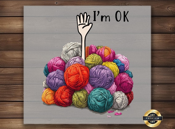 Overwhelmed Knitter DTF Transfer: Funny Yarn Lover Shirt