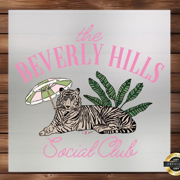 Beverly Hills Social Club DTF Transfer, Chic and Stylish Design, Custom Fashion Statements, Easy Application, Trendsetters & Fashionistas