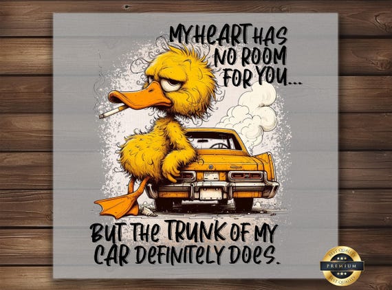 Sarcastic Duck DTF Transfer: Dark Humor Shirt Design