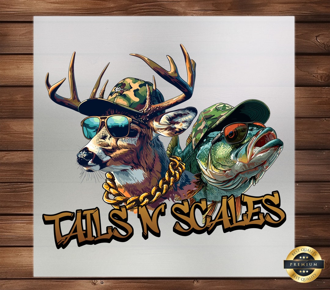 Tails N Scales DTF Transfer, Hunting and Fishing Passion, Easy