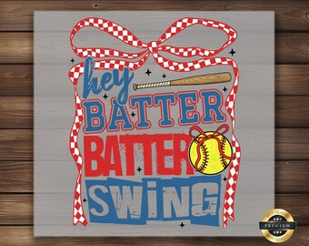 Softball Hey Batter Batter DTF Transfer Game Day Bow Shirt Design