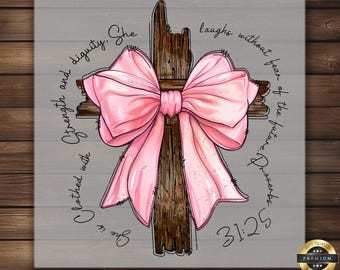 Proverbs She is Clothed with Strength DTF Transfer, Light Pink Coquette Bow Iron-On Design, DIY Faith Apparel, Stylish & Inspirational Decal