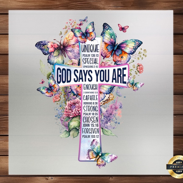 God Says You Are Unique, Inspirational Christian DTF Transfer, Personalized Faith Fashion, Ideal for Custom Tees, Ready to Press