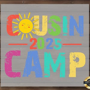 Cousin Camp 2025 DTF Transfer: Family Reunion Shirt Design
