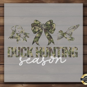 Duck Hunting Season DTF Transfer, Camo Bow Iron-On Design, Perfect for Hunting Apparel, DIY Supplies, Camouflage Duck Shirt, Outdoors Decor