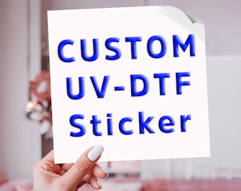 Custom UV DTF Transfer: Personalized Waterproof Sticker for Cups and Tumblers