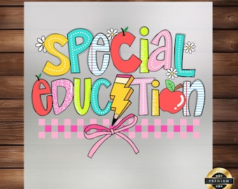 Special Education DTF Transfer: Teacher Apparel Iron-on Decal