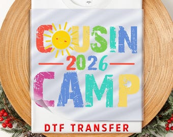 Cousin Camp 2026 DTF Transfer: Family Reunion Shirt Design