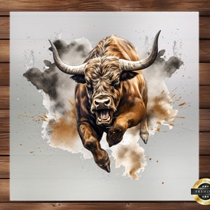 May include: A brown bull with large horns charges forward against a gray background with brown and black watercolor splatters.