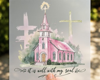 It Is Well With My Soul DTF Transfer, Watercolor Church Faith Iron On