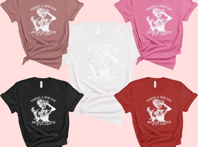 Taking a Sick Day DTF Transfer, Funny Skeleton Cocktail Ironon Design