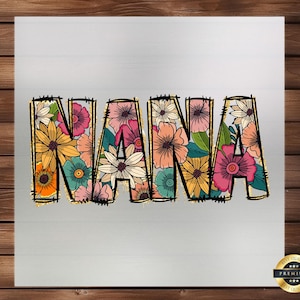 Floral Nana DTF Transfer: Customizable Mother's Day Apparel