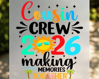 Cousin Crew 2026 DTF Transfer, Family Vacation Summer Cruise Ready to Press